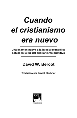 Cuando el cristianismo era nuevo
