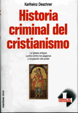 5.karlheinz deschner - historia criminal del cristianismo