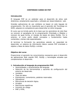 CONTENIDO CURSO DE PHP Introducci&oacute;n El lenguaje PHP es un