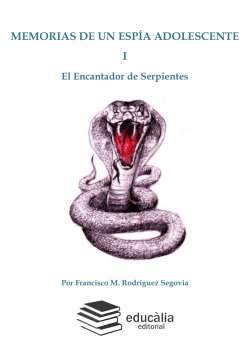 MEMORIAS DE UN ESP&Iacute;A ADOLESCENTE I - E-ducalia.com