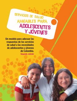 Servicios de salud amigables para adolescentes y j&oacute;venes, con