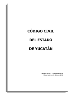 C&Oacute;DIGO CIVIL DEL ESTADO DE YUCAT&Aacute;N - Poder Judicial del