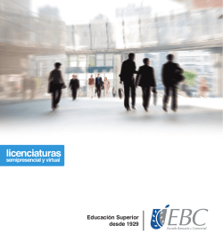 Educaci&oacute;n Superior desde 1929 - Escuela Bancaria y Comercial