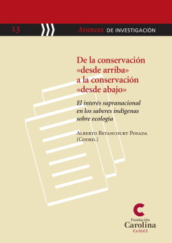 De la conservaci&oacute;n &laquo;desde arriba&raquo; a la conservaci&oacute;n &laquo;desde abajo&raquo;
