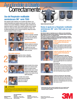 Uso del Respirador reutilizable semim&aacute;scara 3M&trade; serie 7500