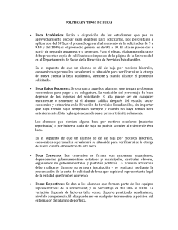 POL&Iacute;TICAS Y TIPOS DE BECAS Beca Acad&eacute;mica: Est&aacute;n a - UMM