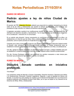 Pedir&aacute;n ajustes a ley de ni&ntilde;os Ciudad de Marico. Discutir&aacute; Senado
