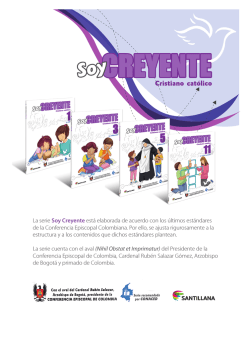 La serie Soy Creyente est&aacute; elaborada de acuerdo con - Santillana