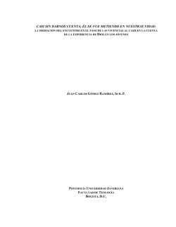 1 casi sin darnos cuenta, &eacute;l se fue metiendo en nuestras vidas