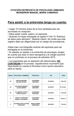 Para asistir a la entrevista tenga en cuenta: - Fundacion San Antonio