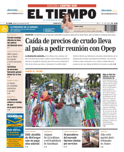 Ca&iacute;da de precios de crudo lleva al pa&iacute;s a pedir reuni&oacute;n - El Tiempo