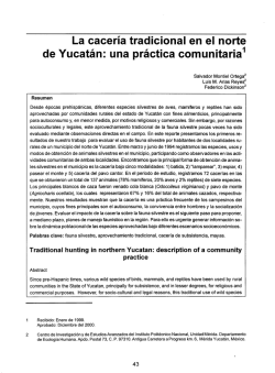 La cacer&iacute;a tradicional en el norte de Yucat&aacute;n: una pr&aacute;ctica comunitaria