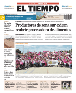 Productores de zona sur exigen reabrir procesadora de - El Tiempo