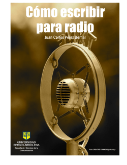 C&oacute;mo escribir para radio - Universidad Sergio Arboleda