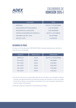 CALENDARIO DE ADMISI&Oacute;N 2015-I - Instituto ADEX