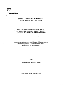 Efecto de la disminuci&oacute;n del nivel de harina de pescado - Zamorano