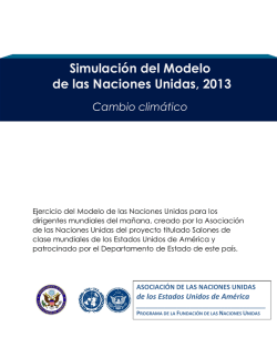 Simulaci&oacute;n del Modelo de las Naciones Unidas, 2013 Cambio