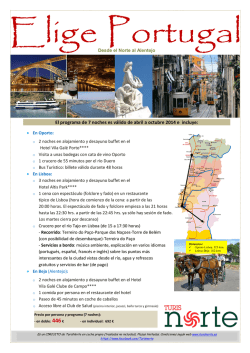 El programa de 7 noches es v&aacute;lido de abril a octubre - Turisnorte