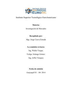 4. INVESTIGACION DE MERCADOS - Tecnol&oacute;gico EuroAmericano