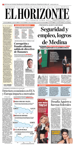 Seguridad y empleo, logros de Medina - El Horizonte