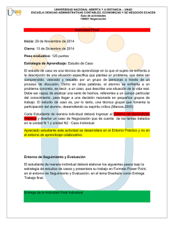 Actividad Final Inicia: 29 de Noviembre de 2014 Cierra: 13 - Unad