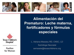 Leche materna, fortificadores y formulas especiales
