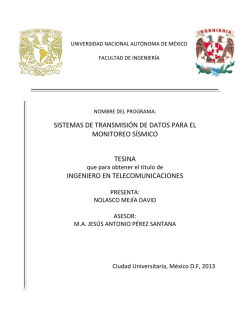 sistemas de transmisi&oacute;n de datos para el monitoreo s&iacute;smico - UNAM