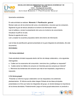 Apreciados estudiantes En esta actividad se realizara Momento 1