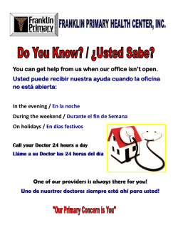 You can get help from us when our office isnt open. Usted puede