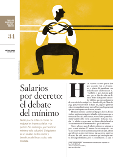 Salarios por decreto: el debate del m&iacute;nimo - Letras Libres