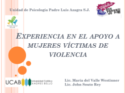 Experiencia en el Apoyo de Mujeres V&iuml;ctimas de Violencia