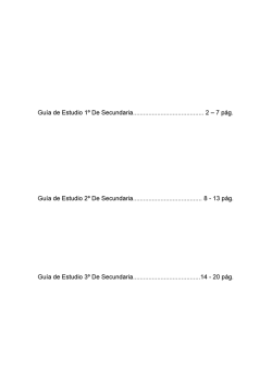 Gu&iacute;a de Estudio 1&ordm; De Secundaria...................................... 2 &ndash; 7 p&aacute;g