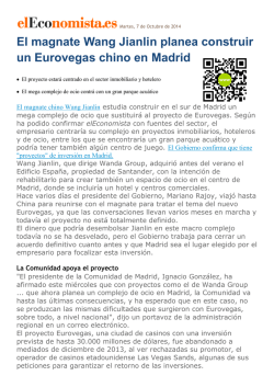 distintos medios sobre Wang Jianlin- Wanda Group &ndash; Madrid