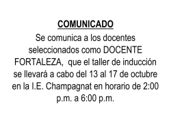 COMUNICADO Se comunica a los docentes seleccionados como