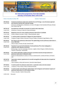 03. Tuberculosis programmes: from lab to bedside Saturday, 01