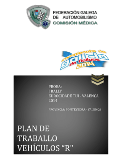 plan de traballo do coche r no 1&ordm; rallye eurocidade tui-valen&ccedil;a