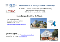 Sede: Parque Cient&iacute;fico de Murcia IV Jornadas de la Red Espa&ntilde;ola