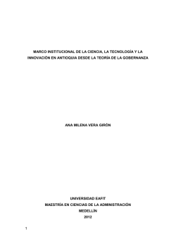Marco Institucional de la Ciencia, la Tecnolog&iacute;a y la Innovaci&oacute;n en