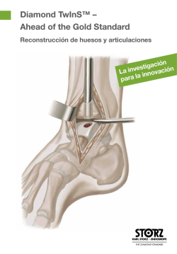 Diamond TwInS&trade; &ndash; Ahead of the Gold Standard - Karl Storz