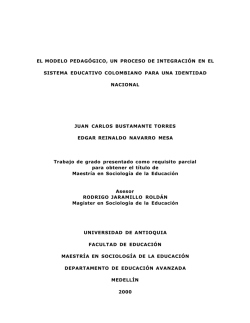 el modelo pedag&oacute;gico, un proceso de integraci&oacute;n en el sistema