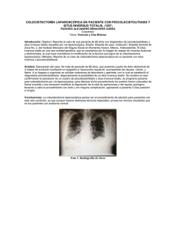 COLECISTECTOM&Iacute;A LAPAROSC&Oacute;PICA EN PACIENTE CON