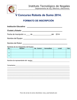 V Concurso Robots de Sumo 2014. - Instituto Tecnol&oacute;gico de Nogales