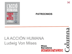 LA ACCI&Oacute;N HUMANA de L von Mises - Instituto Von Mises