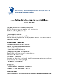 PUESTO: Soldador de estructuras met&aacute;licas.
