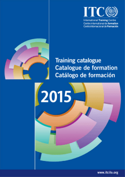 Training catalogue Catalogue de formation Cat&aacute;logo de - ITC-ILO