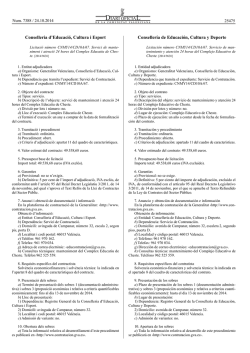 Licitaci&oacute; n&uacute;mero CNMY14/CD10A/67. Servici de manteniment i