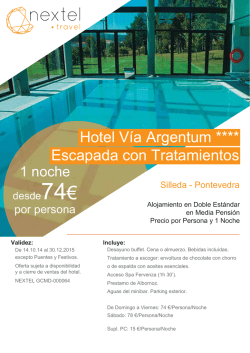 Hotel V&iacute;a Argentum **** Escapada con Tratamientos