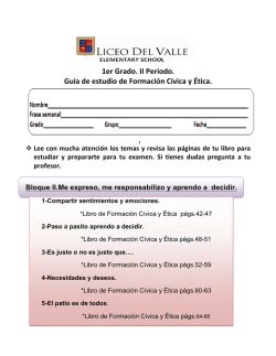 Primer Grado. Temario de Formaci&oacute;n C&iacute;vica y &Eacute;tica. &bull; Lee los temas y