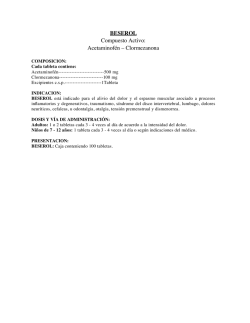 BESEROL Compuesto Activo: Acetaminof&eacute;n &ndash; Clormezanona