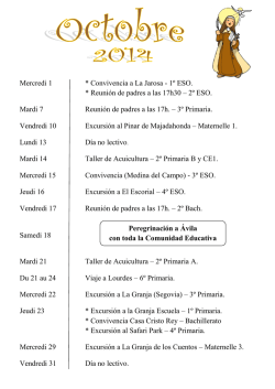 Mercredi 1 * Convivencia a La Jarosa - 1&ordm; ESO. * Reuni&oacute;n de